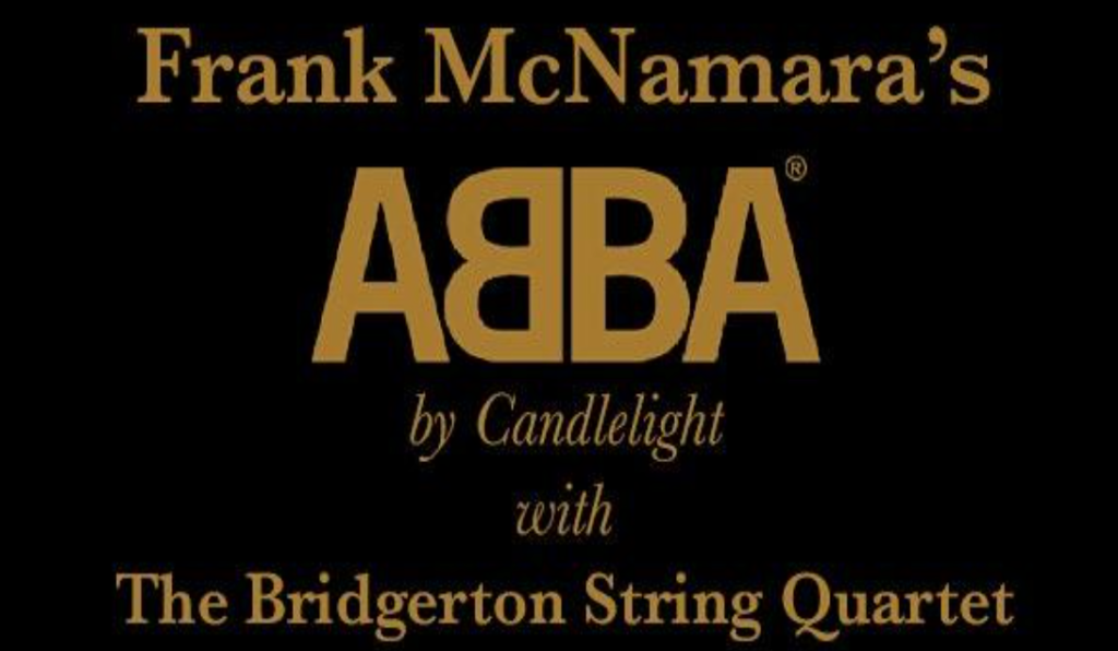 ABBA by Candlelight The Abbey Hotel, Roscommon